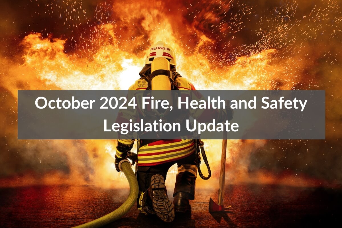 October 2024 fire health safety legislation update webinar on demand