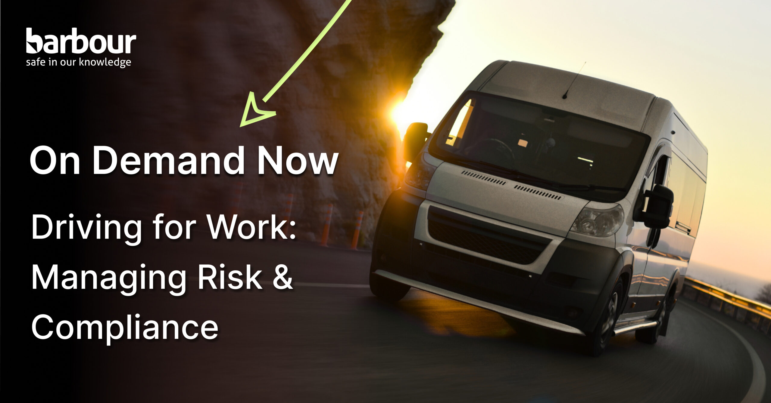 Can taking a corner with overlapping copy stating "On Demand Now. Driving for work: Managing risk * compliance"